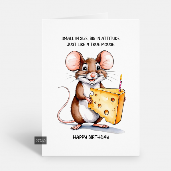 True Mouse Birthday Card