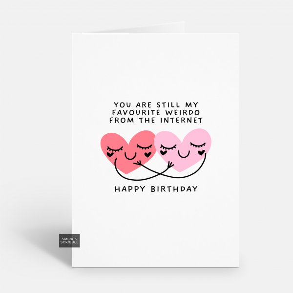 Favourite Weirdo Birthday Card
