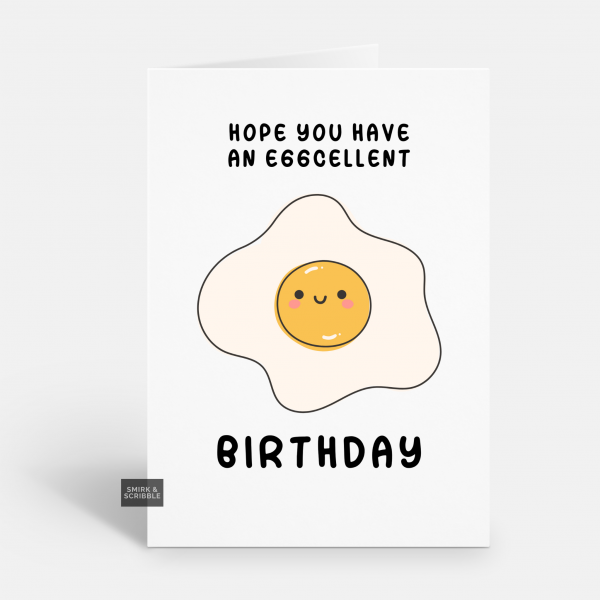 Eggcellent Birthday Card