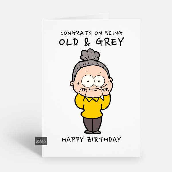 Old & Grey Birthday Card