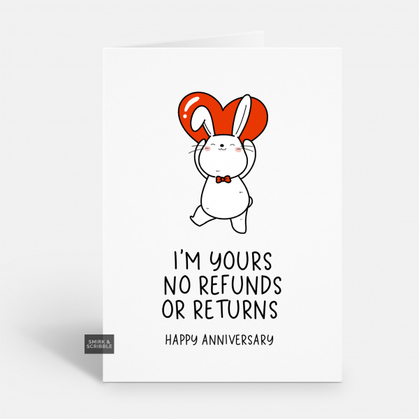 No Refunds Anniversary Card