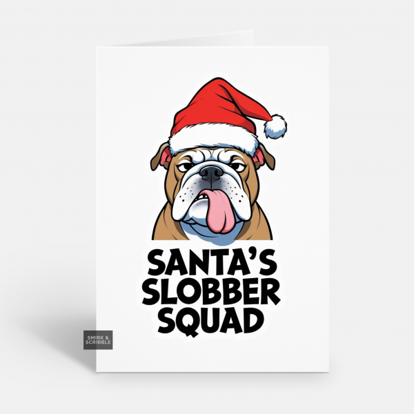 Slobber Squad Bulldog Christmas Card